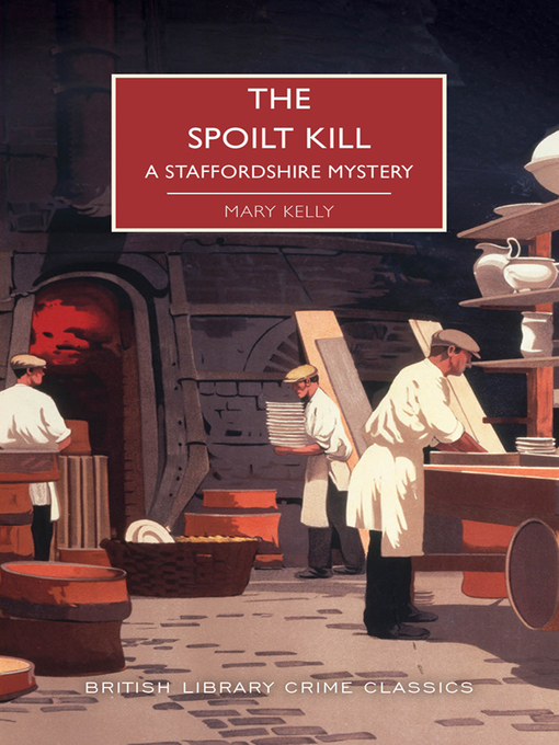 Title details for The Spoilt Kill by Mary Kelly - Available